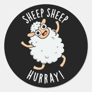 Sticker Rond Mouton Mouton Hurray Drôle Animal Pun Dark BG