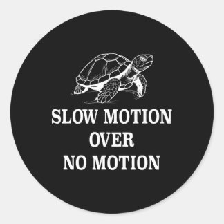 Sticker Rond Mouvement lent sur aucun mouvement Turtle mème 1