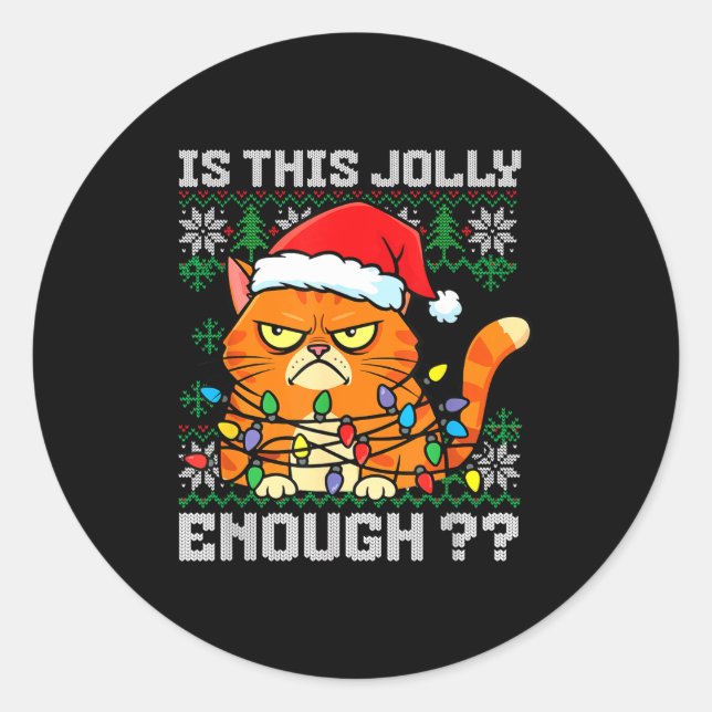 Sticker Rond Mpy Christmas Cat Ugly Sweater Is This Jolly Enoug (Devant)