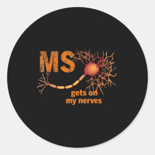 Sticker Rond MS Se mettre sur mes nerfs Sclérose en plaques Sen