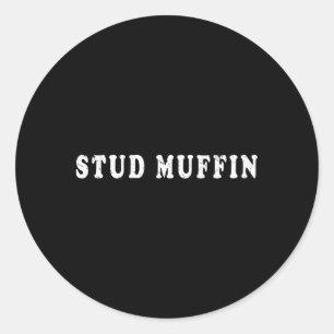 Sticker Rond Muffin Stud Pour Ami Ou Mari