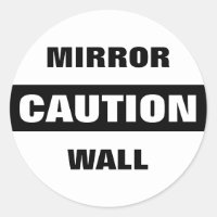Mur miroir de mise en garde
