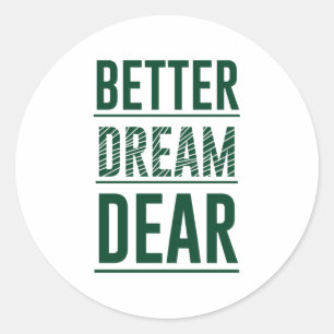 Sticker Rond Musique meilleur rêve Cher