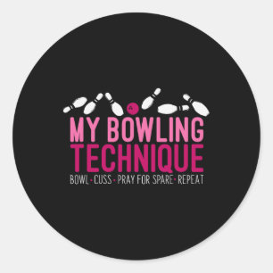 Sticker Rond My Bowling Technique - Drôle Bowler