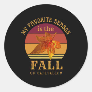 Sticker Rond My Favorite Season Is