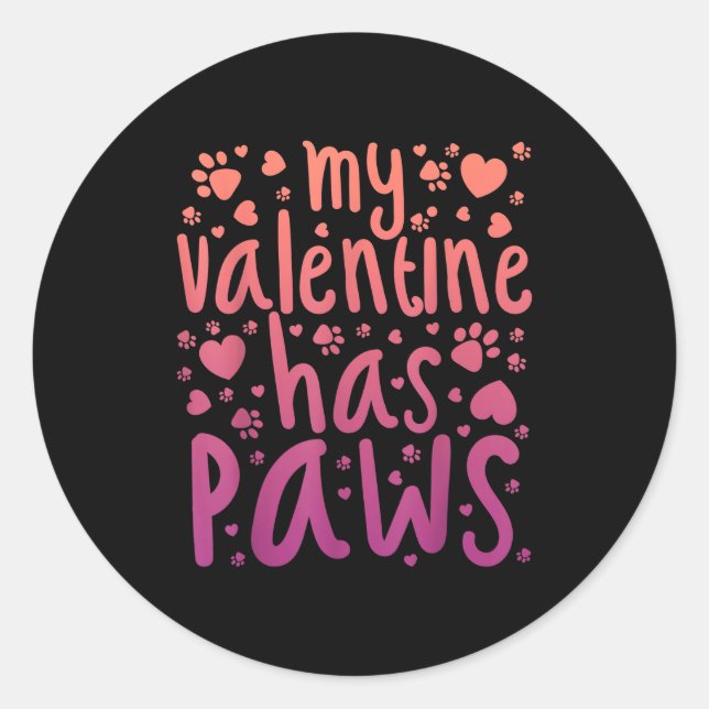 Sticker Rond My Valentine Has Paws  (Devant)