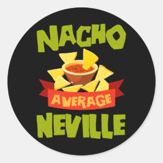 Sticker Rond Nacho Average Neville Funny Birthday personnalisé