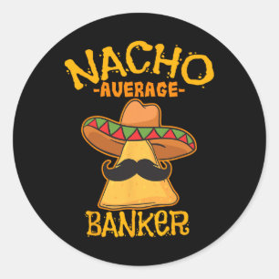 Sticker Rond Nacho Moyenne Banquier Bank Executive Financier Ci