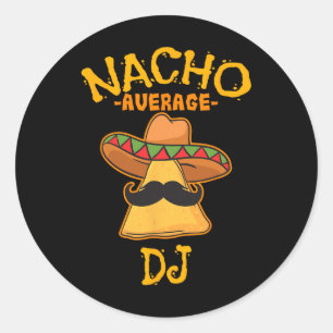 Sticker Rond Nacho Moyenne Dj Cinco De Mayo Fiesta Partie Mexic
