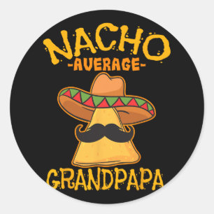 Sticker Rond Nacho Moyenne Grand Père Grand-Père Papi Cinco