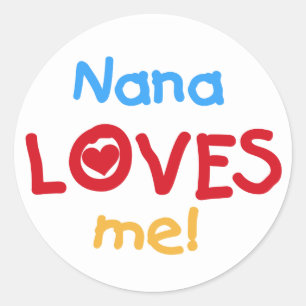 Sticker Rond Nana aime mes t-shirts et cadeaux