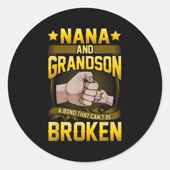 Sticker Rond Nana And Grandson A Bond That Can't Be Broken Shir (Devant)