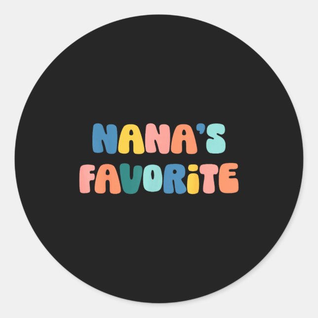 Sticker Rond Nana's Favorite Mother's Day Grandma  (Devant)