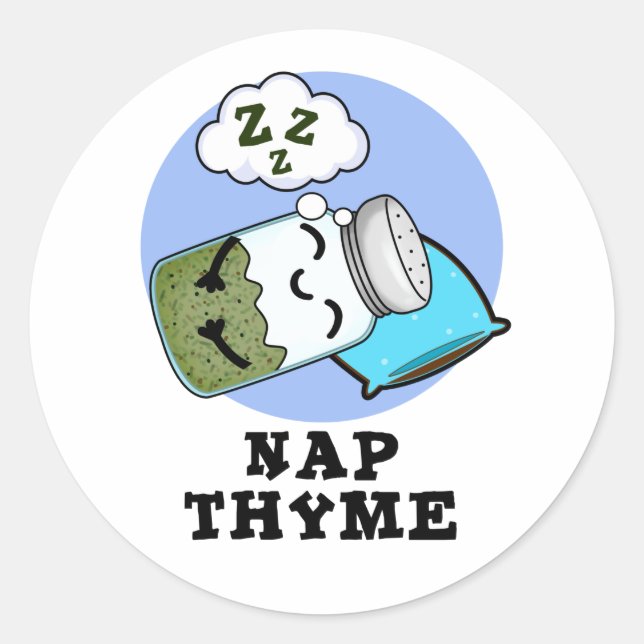 Sticker Rond Nap Thyme Funky Sleeping Herb Pun (Devant)