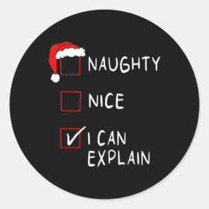 Sticker Rond Naughty Nice Liste Je Peux Expliquer Noël Hommes F
