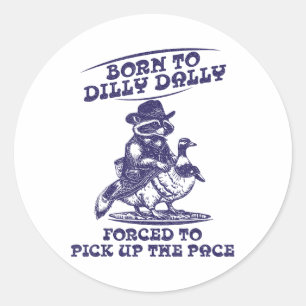 Sticker Rond Né À Dilly Dally Goose Raccoon mignon Anima
