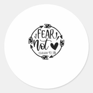 Sticker Rond Ne craignez pas Ésaïe 41 10-01