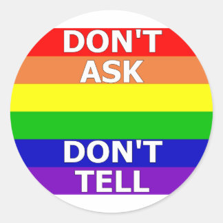 Sticker Rond Ne demandez pas de ne pas le dire