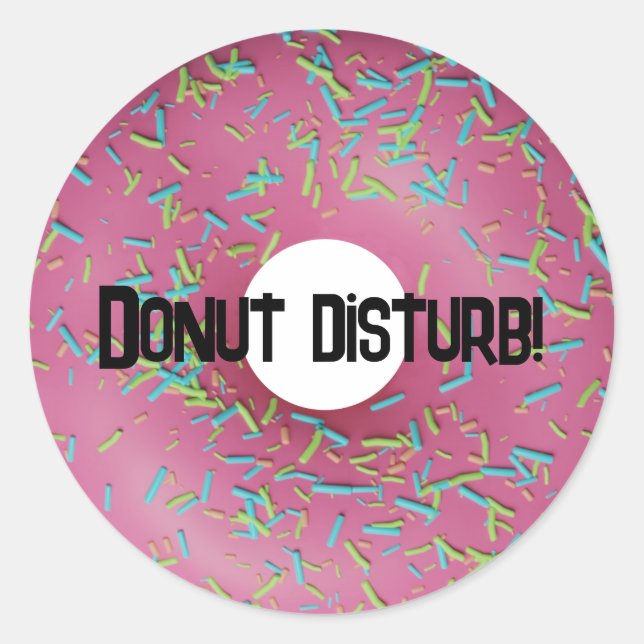 Sticker Rond Ne dérange pas ! (Devant)