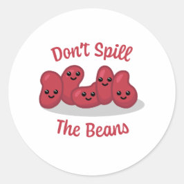 Sticker Rond Ne déverse pas les haricots ! Cartoon Cute Bean