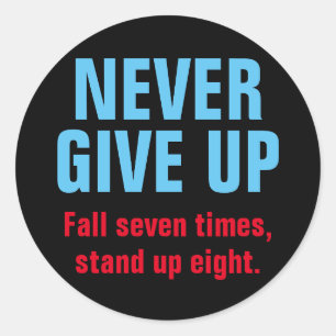 Sticker Rond NE JAMAIS ABANDONNER L'Inspiration Motivationnelle