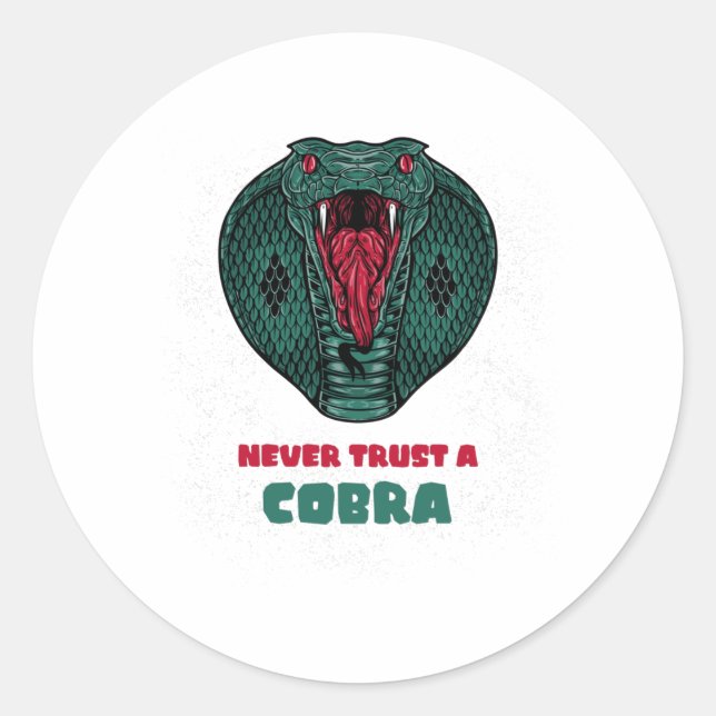 Sticker Rond Ne jamais faire confiance à un COBRA (Devant)