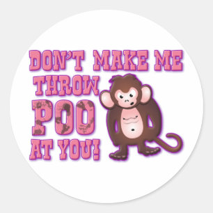 Sticker Rond Ne me faites pas le jet Poo à vous