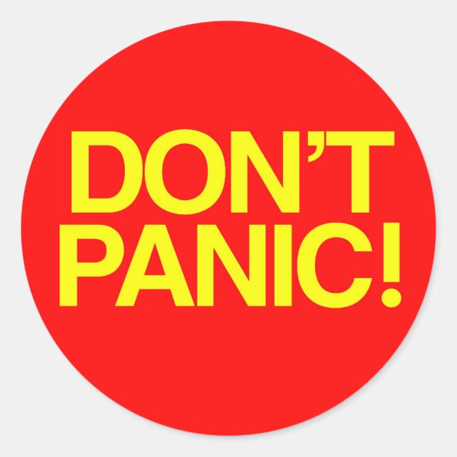 Sticker Rond Ne paniquez pas (Devant)