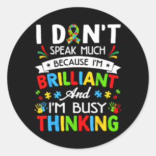 Sticker Rond Ne Parle Pas Beaucoup Autism Brillant Garçons Auti