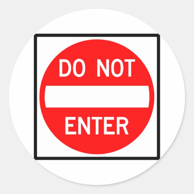Sticker Rond Ne pas entrer dans le panneau routier (Devant)