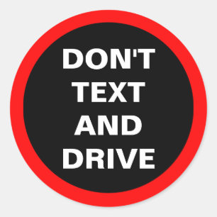 Sticker Rond Ne pas envoyer de texte et de lecteur Tableau de b