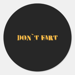 Sticker Rond Ne Pète Pas Gym Sport Bodybuilding Protéine Entraî