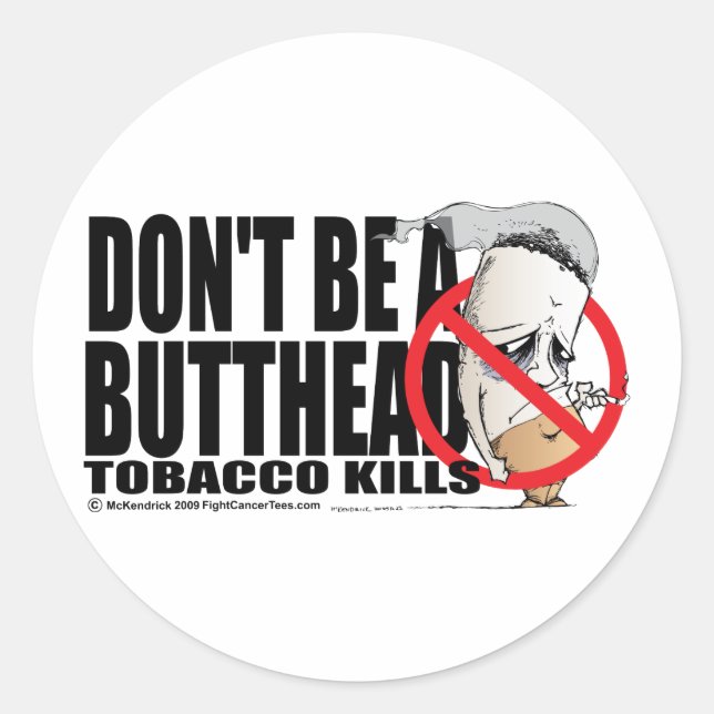 Sticker Rond Ne sois pas une Butthead (Devant)