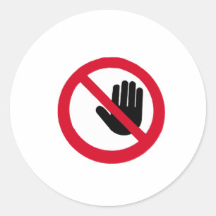 Sticker Rond Ne touche pas ! ! !