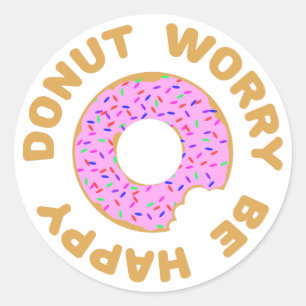 Sticker Rond Ne vous inquiétez pas, soyez heureux