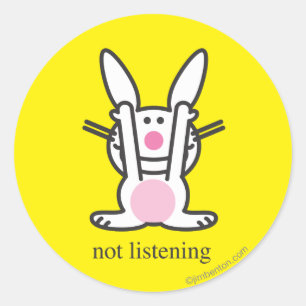 Sticker Rond N'écoutant pas