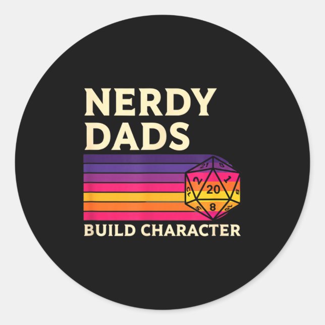 Sticker Rond Nerdy Dads Build Character, Retro Tabletop Rpg Fat (Devant)