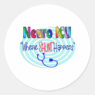 Sticker Rond NEURO- ICU "où le SHUNT se produit "