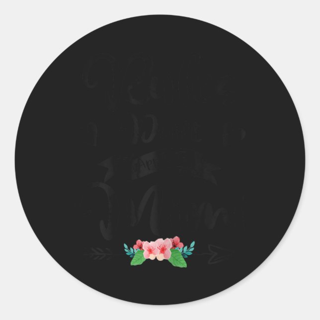 Sticker Rond New Grandma Rules Don't Apply To Mimi Mothers Day  (Devant)