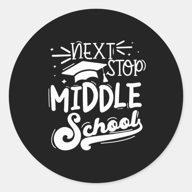 Sticker Rond Next Stop Middle School Cinquième Grade Sum (Devant)