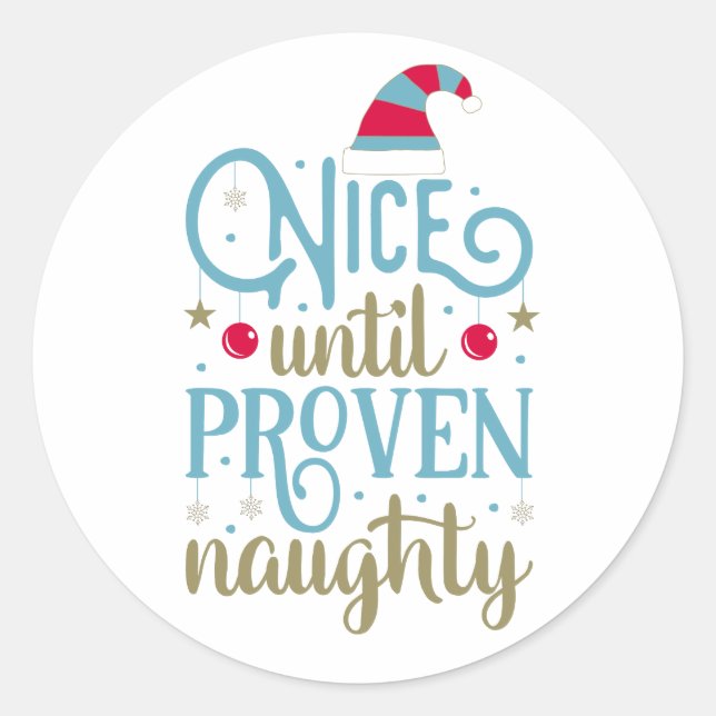 Sticker Rond Nice Jusqu'À Noël Naughty Proven | Sceau à coller (Devant)