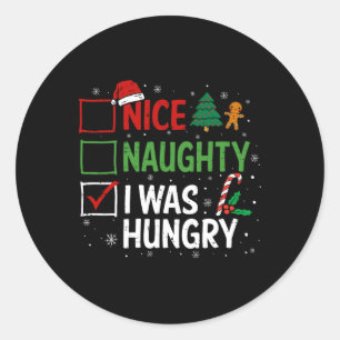 Sticker Rond Nice Naughty J'Avais Faim Pajama Noël Xmas Li