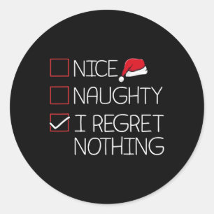 Sticker Rond Nice Naughty Je Regrette Rien de Noël Pyjama Amusa