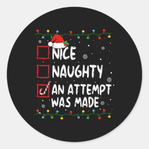 Sticker Rond Nice Naughty Une Tentative A Été Fait Liste De Noë