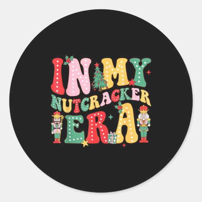 Sticker Rond Nk Nutcracker Squad In My Nutcracker Era Christmas (Devant)