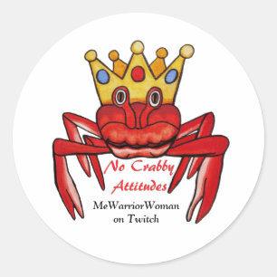 Sticker Rond No Crabby Attitude, MeWarriorWoman sur Twitch