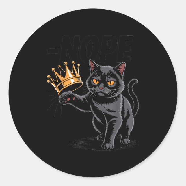 Sticker Rond No Kings In America Funny Black Cat Kicking Crown  (Devant)