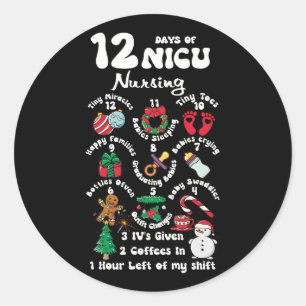 Sticker Rond Noël 12 Jours De NICU Unité Infirmière Funny NICU 
