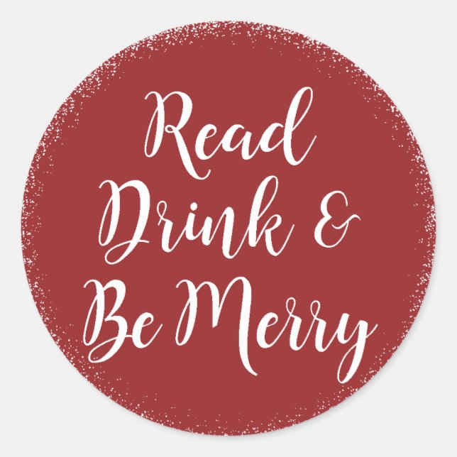 Sticker Rond Noël Fêtes Lire Boire & Être Joyeux (Devant)