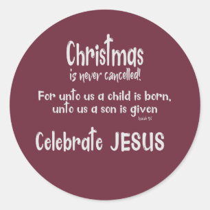 Sticker Rond Noël jamais annulé